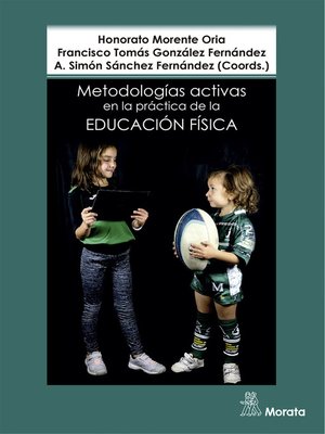 cover image of Metodologías activas en la práctica de la educación física